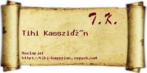Tihi Kasszián névjegykártya